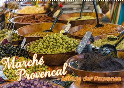 Marché Provencal – Märkte der Provence (Wandkalender 2023 DIN A2 quer) von Thiele,  Ralf-Udo