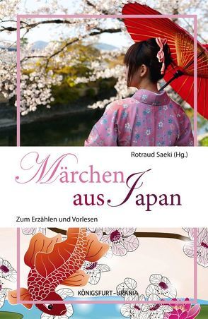 Märchen aus Japan von Saeki,  Rotraud