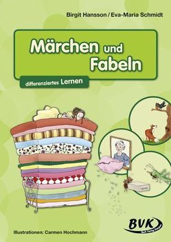 Märchen und Fabeln von Hansson,  Birgit, Schmidt,  Eva-Maria