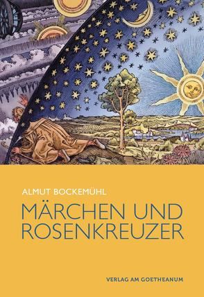 Märchen und Rosenkreuzer von Bockemühl,  Almut