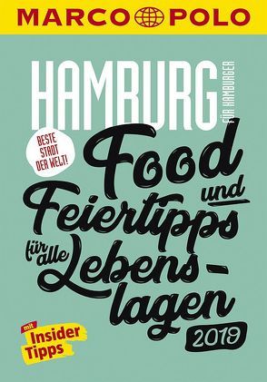 MARCO POLO Beste Stadt der Welt – Hamburg 2019 (MARCO POLO Cityguides) von Wilberg,  Dirk