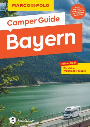MARCO POLO Camper Guide Bayern von Israel,  Juliane