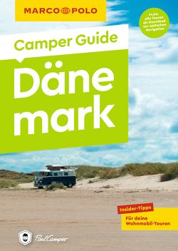 MARCO POLO Camper Guide Dänemark von Müller,  Martin
