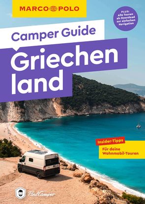 MARCO POLO Camper Guide Griechenland von Lackas,  Laura, Lackas,  Matthias