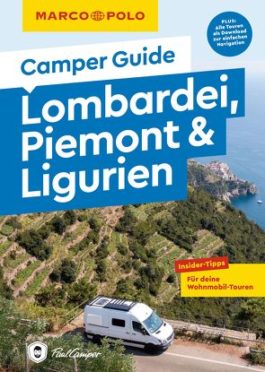MARCO POLO Camper Guide Lombardei, Piemont & Ligurien von Sehi,  Clemens, Steinbach,  Anne