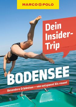 MARCO POLO Insider-Trips Bodensee von Wachsmann,  Florian