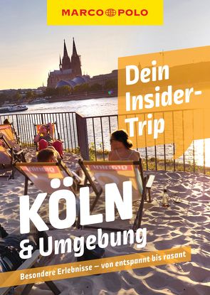MARCO POLO Insider-Trips Köln & Umgebung von Reeck,  Doreen