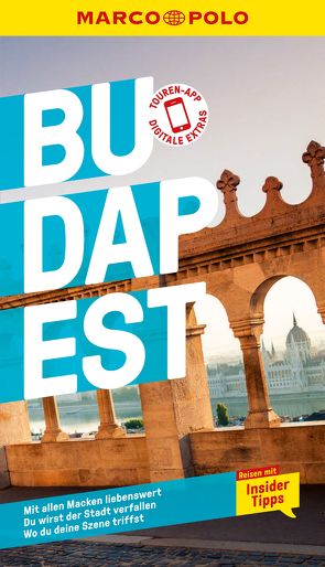 MARCO POLO Reiseführer Budapest von Stiens,  Rita, Weil,  Elisabeth Laura