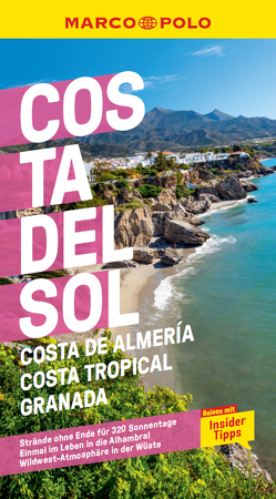 MARCO POLO Reiseführer Costa del Sol, Costa de Almeria, Costa Tropical Granada von Drouve,  Andreas, Rojas,  Lucia