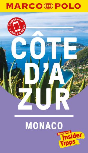 MARCO POLO Reiseführer Cote d’Azur, Monaco von Bausch,  Peter, Joeres,  Annika