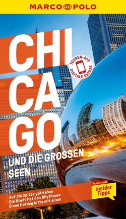 MARCO POLO Reiseführer E-Book Chicago und die großen Seen von Jeier,  Thomas, Pinck,  Axel, Teuschl,  Karl
