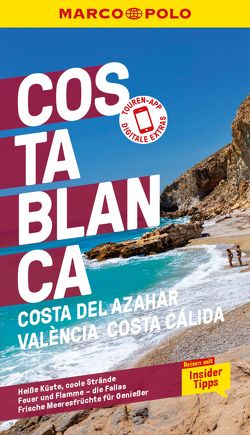 MARCO POLO Reiseführer E-Book Costa Blanca, Costa del Azahar, Valencia Costa Cálida von Drouve,  Andreas, von Poser,  Fabian