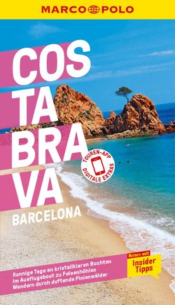 MARCO POLO Reiseführer E-Book Costa Brava, Barcelona von Macher,  Julia, Schulz,  Horst H.