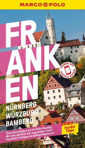 MARCO POLO Reiseführer E-Book Franken, Nürnberg, Würzburg, Bamberg von Luck,  Nadine