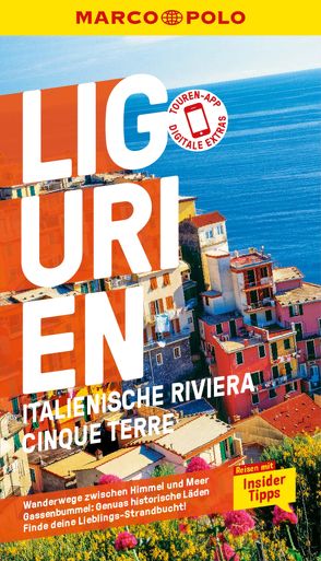 MARCO POLO Reiseführer E-Book Ligurien, Italienische Riviera, Cinque Terre von Dürr,  Bettina, Oberpriller,  Sabine