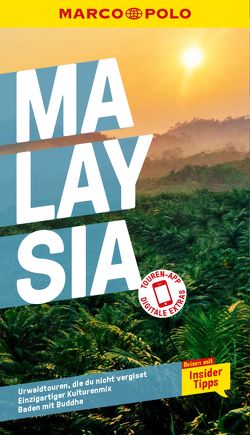 MARCO POLO Reiseführer E-Book Malaysia von Hauser,  Françoise, Loose,  Mischa, Schneider,  Claudia