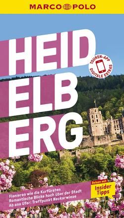 MARCO POLO Reiseführer Heidelberg von Bootsma,  Christl, Schneider,  Marlen
