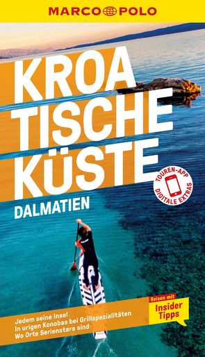 MARCO POLO Reiseführer Kroatische Küste Dalmatien von Cancar,  Nina, Schetar,  Daniela