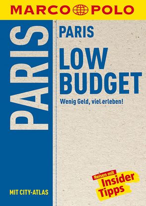MARCO POLO LowBudget Reiseführer Paris von Arbogast,  Anna-Johanna, Bläske,  Gerhard und Waltraud, Schwarz Grammon,  Felicitas
