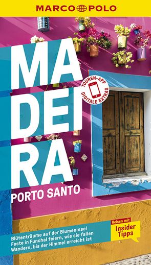 MARCO POLO Reiseführer Madeira, Porto Santo von Henss,  Rita, Lier,  Sara