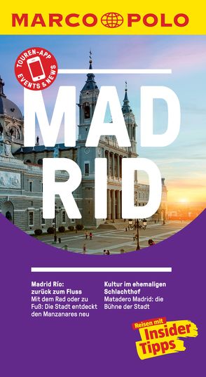 MARCO POLO Reiseführer Madrid von Dahms,  Martin, Thiel,  Susanne