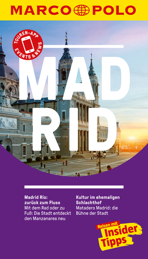 MARCO POLO Reiseführer Madrid von Dahms,  Martin, Thiel,  Susanne