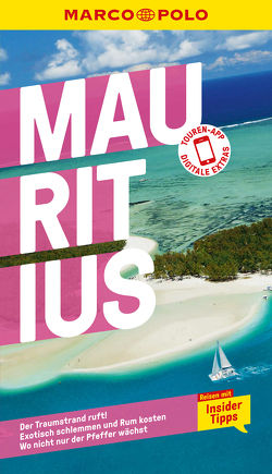 MARCO POLO Reiseführer Mauritius von Langer,  Freddy, Weidt,  Birgit