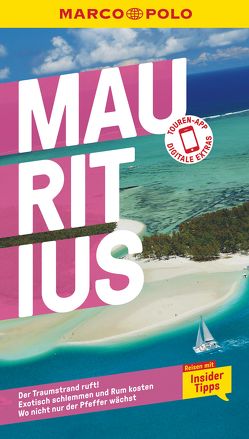 MARCO POLO Reiseführer Mauritius von Langer,  Freddy, Weidt,  Birgit
