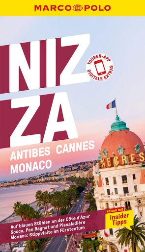 MARCO POLO Reiseführer Nizza, Antibes, Cannes, Monaco von Kiefel,  Muriel, Kimpfler,  Jördis