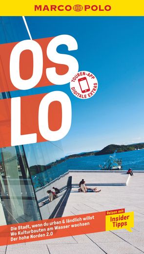 MARCO POLO Reiseführer Oslo von Fellinger,  Julia, Kumpch,  Jens-Uwe