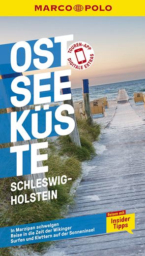 MARCO POLO Reiseführer Ostseeküste Schleswig-Holstein von Gerke,  Majka, Propp,  Silvia, Spatzek,  Sabine