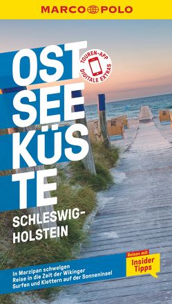 MARCO POLO Reiseführer Ostseeküste, Schleswig-Holstein von Gerke,  Majka, Propp,  Silvia