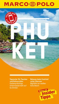 MARCO POLO Reiseführer Phuket, Krabi, Ko Lanta, Ko Phi Phi von Hahn,  Wilfried, Markand,  Mark