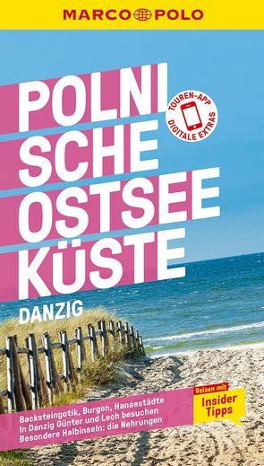 MARCO POLO Reiseführer Polnische Ostseeküste, Danzig von Gawin,  Izabella