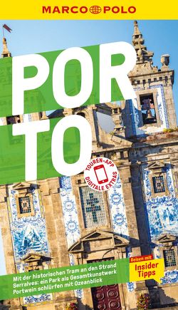 MARCO POLO Reiseführer Porto von Lier,  Sara