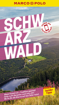 MARCO POLO Reiseführer Schwarzwald von Wachsmann,  Florian, Weis,  Dr.Roland