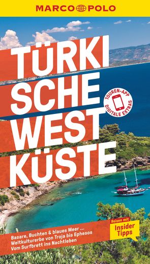 MARCO POLO Reiseführer Türkische Westküste von Gottschlich,  Jürgen, Zaptcioglu-Gottschlich,  Dilek