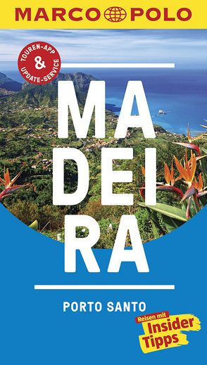 MARCO POLO Reiseführer Madeira, Porto Santo von Henss,  Rita, Lier,  Sara
