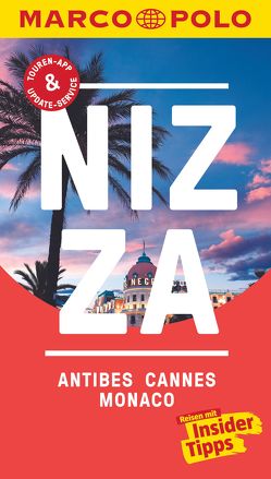 MARCO POLO Reiseführer Nizza, Antibes, Cannes, Monaco von Kimpfler,  Jördis