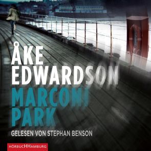Marconipark (Ein Erik-Winter-Krimi 12) von Benson,  Stephan, Edwardson,  Åke, Kutsch,  Angelika
