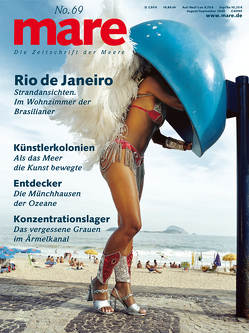 mare – Die Zeitschrift der Meere / No. 69 / Rio de Janeiro von Gelpke,  Nikolaus