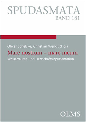 Mare nostrum – mare meum von Schelske,  Oliver, Wendt,  Christian