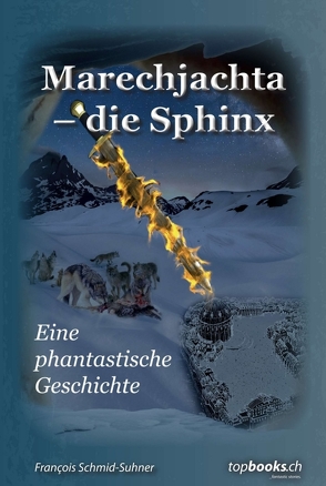 Marechjachta – die Sphinx von Schmid-Suhner,  François