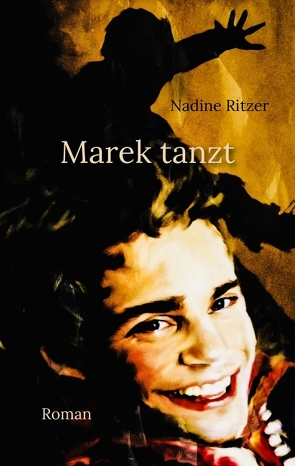 Marek tanzt von Ritzer,  Nadine