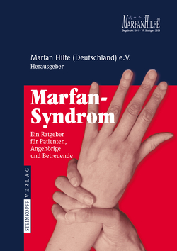 Marfan-Syndrom von Marfan Hilfe (Deutschland) e. V.