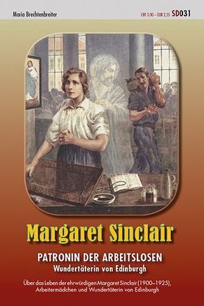 Margaret Sinclair von Brechtenbreiter,  Maria