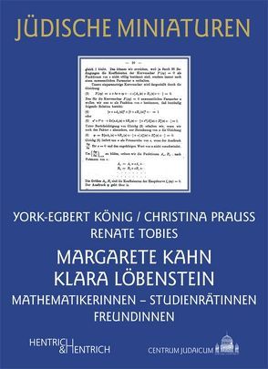 Margarete Kahn und Klara Löbenstein von König,  York-Egbert, Prauss,  Christina, Tobies,  Renate