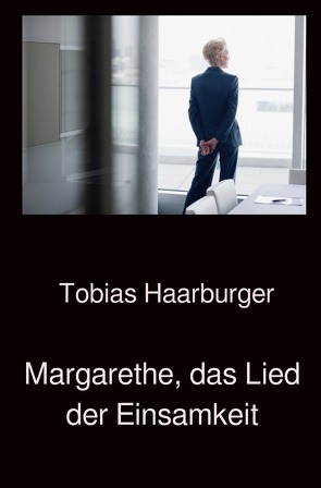 Margarethe von Haarburger,  Tobias