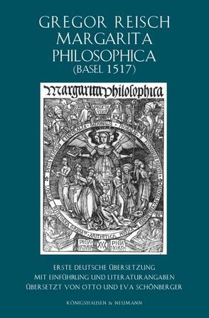 Margarita Philosophica (Basel 1517) von Reisch,  Gregor, Schönberger,  Eva, Schönberger,  Otto