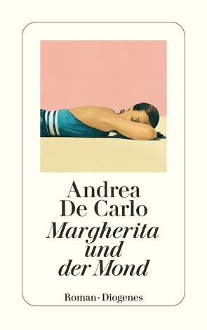 Margherita und der Mond von De Carlo,  Andrea, Kaiser,  Petra